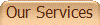 Our Services